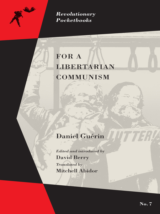 Title details for For a Libertarian Communism by Mitchell Abidor - Available